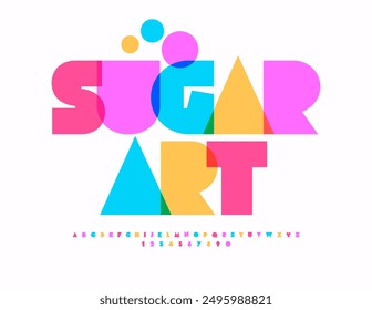 Vector funny flyer Sugar Art. Children cute Font. Bright Colorful Alphabet Letters and Numbers set.