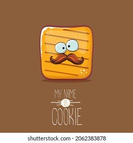 vector funny hand drawn cookie character isolated on brown background. My name is cookie concept illustration. funky food character or bakery label mascot 