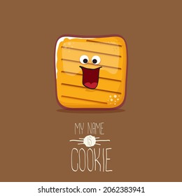 vector funny hand drawn cookie character isolated on brown background. My name is cookie concept illustration. funky food character or bakery label mascot 