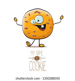 vector funny hand drawn homemade chocolate chip cookie character isolated on white background. My name is cookie concept illustration. funky food character or bakery label mascot