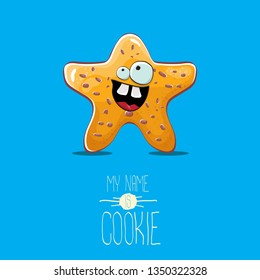 vector funny hand drawn homemade chocolate chip star shape cookie character isolated on blue background. My name is cookie concept illustration. funky lovely food character or bakery label mascot