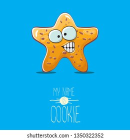 vector funny hand drawn homemade chocolate chip star shape cookie character isolated on blue background. My name is cookie concept illustration. funky lovely food character or bakery label mascot