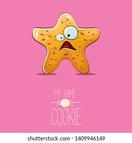 vector funny hand drawn homemade chocolate chip star shape cookie character isolated on pink background. My name is cookie concept illustration. funky lovely food character or bakery label mascot
