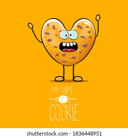 vector funny hand drawn homemade chocolate chip heart shape cookie character isolated on orange background. My name is cookie concept illustration. funky food character or bakery label mascot