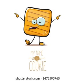 vector funny hand drawn square cracker homemade chip cookie character isolated on white background. My name is cookie concept illustration. funky food character or bakery label mascot