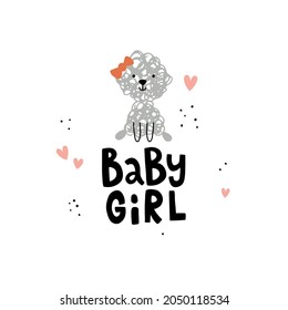 vector funny illustration of a cute dog and hand lettering text, baby girl