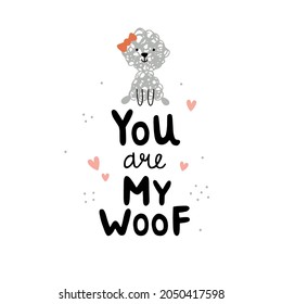 vector funny illustration of a cute poodle dog and hand lettering text