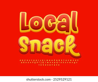 Vector funny label Local Snack. Yellow and Red Bright Font. Artistic Handwritten Alphabet Letters and Numbers set.