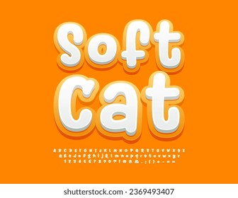 El gato suave del logotipo del vector divertido. Letras, números y símbolos de alfabeto. Fuente 3D manuscrita.