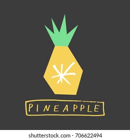 Vector funny stylized pineapple. Picture, label, poster, postcard, print for clothes and other, element for design.