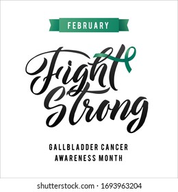 Vector Gallbladder Cancer Awareness Calligraphy Poster Design. Stroke Green Ribbon. February is Cancer Awareness Month.