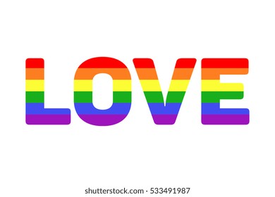 Vector Gay LGBT Rainbow Love Word. Colorful Text Love Illustration.
