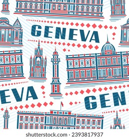 Vector Geneva Seamless Pattern, square repeat background with illustration of famous geneva city scape on white background, decorative line art modern urban poster with blue text geneva for home decor