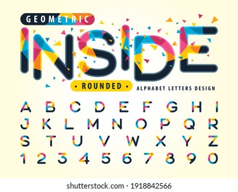 Vector de letras y números de alfabeto geométrico, fuentes triangulares de colores modernos, letras alfabéticas de estilo redondeado establecidas para celebrar, moda. Festival, Entretenimiento.