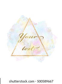 Vector geometric background with gold triangle on pastel brush stroke.