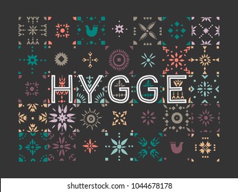 Vector geometric colored tiled pattern with the lettering Hygge (danish lifestyle).