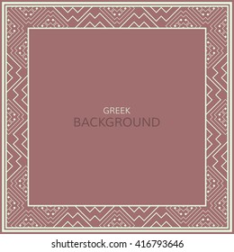 Vector geometric frame greek style. Square vector border for design.