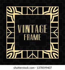 Vector geometric frame in modern art deco style. Rectangle vector abstract element for design of badge, logo, label, invitation and packaging of luxury products. Vintage luxury background