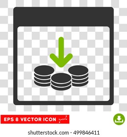 Vector Get Coins Calendar Page EPS vector icon. Illustration style is flat iconic bicolor eco green and gray symbol on a transparent background.
