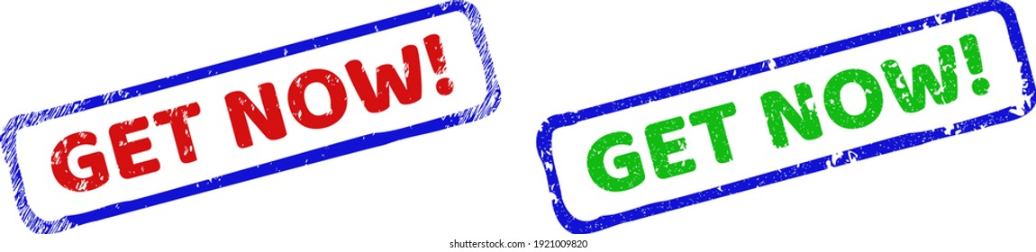 Vector GET NOW exclamation. framed imprints with grunge texture. Rough bicolor rectangle seals. Red, blue, green colors used. Flat grunge seals with GET NOW exclamation. message inside rough rectangle