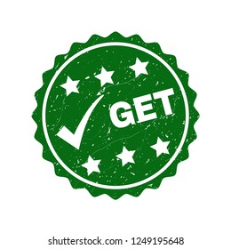 Vector Get scratched stamp seal with tick inside. Green Get imprint with scratced style. Round rubber stamp imprint.