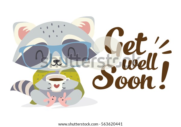 vector get well soon illustration with raccoon in\
cartoon style