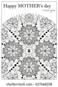 Vector gift card for Mother's day. Floral elements can be used for adult coloring book. Good for art therapy and zentangle-style meditation.