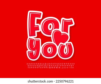 Tarjeta de regalo vectorial para usted con corazón decorativo. Letra roja manuscrita. Juego de letras, números y símbolos de alfabetos creativos