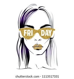 Vector girl in glasses. Hello friday. Fashion illustration. Gold glitter design. Hand drawn stylish woman in sketch style. Beautiful face. Young model art in vogue style.
