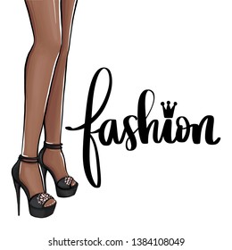 Vector girl in high heels. Dark skin. Fashion illustration. Female legs in shoes. Cute girly design. Trendy art in vogue style. Fashionable woman. Stylish lady. Fashion Quote.