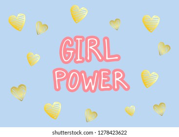 Vector Girl power hand lettering illustration feminist motivational slogan. Girly inscription phrase concept for print, postcard, posters card,banner. Woman rights. Drawn inspirational quote. EPS 10