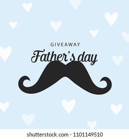 Vector giveaway poster, for Father's Day. Square illustration with mustache and gold hearts. Simple, stylish manly square design. Good for social media. Contest poster