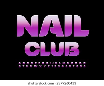 Anuncio glamoroso vectorial para Nail Club. Letra rosa con estilo. Conjunto de letras y números chic del alfabeto