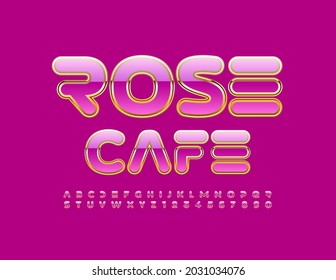 Vector glamour concept Rose Cafe. Abstract Pink and Gold Font. Chic Alphabet Letters and Numbers set