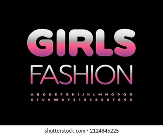 Vector glamour emblem Girls Fashion. Pink metallic Font. Elegant Alphabet Letters and Numbers set