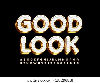 Vector glamour emblem Good Look. Elegant White and Gold Font. Chic Alphabet Letters and Numbers set