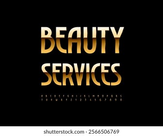 Vector glamour logotype Beauty Services with Elegant Font. Gold Chic Alphabet Letters and Numbers set