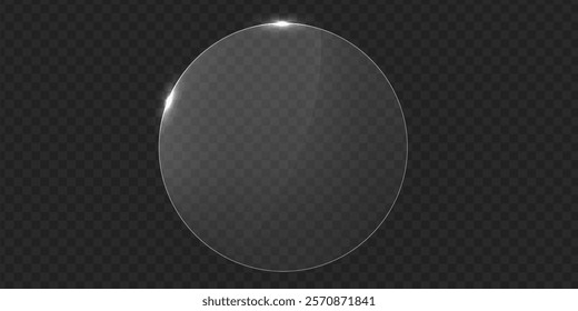 Vector glass frame. Isolated on transparent background. Glass banner realistic. Round acrylic banner. Round glass	
