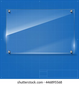 Vector glass frame with steel rivets. Glass framework. Transparent glass frame on the blueprint background.