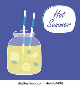 Vector glass jar with lemonade. Vector card with message 'Hot summer'. Summer card with drink.