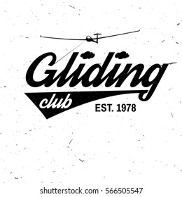 Vector Gliding club retro badge. Concept for shirt, print, seal, overlay or stamp. Typography design- stock vector. Soaring club design with glider plane silhouette.