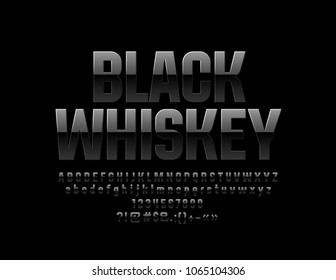 Vector Glossy Label Black Whiskey. Mystery reflective Font. Luxury stylish Alphabet Letters, Numbers and Symbols