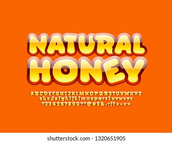 Vector glossy orange poster Natural Honey with bright playful Font. Funny Alphabet Letters, Numbers and Symbols
