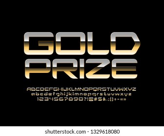 Vector glossy Sign Gold Prize with luxury Alphabet Letters, Numbers and Symbols. Metallic gradient Font.