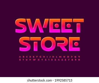 Vector Glossy Sign Sweet Store. Modern Bright Font. Artistic Alphabet Letters and Numbers.