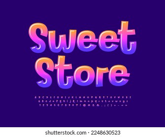 Vector glossy sign Sweet Store. Funny handwritten Font. Playful style Alphabet Letters and Numbers