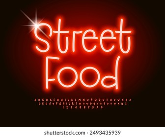 Vector glowing advertisement Street Food. Bright Red Font. Funny Neon Alphabet Letters and Numbers set.