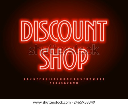 Vector Glowing banner Discount Shop. Neon Red Font. Bright Electric Alphabet Letters and Numbers set.