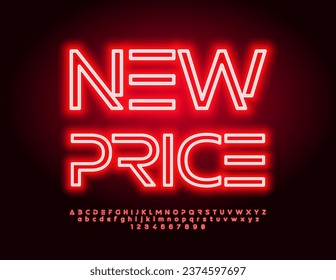 Vector glowing banner New Price. Electric Red Font. Unique Neon Alphabet Letters and Numbers set