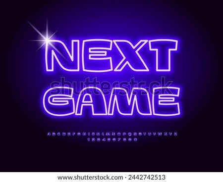 Vector glowing banner Next Game. Trendy Electric Font. Neon Violet Alphabet Letters and Numbers set.